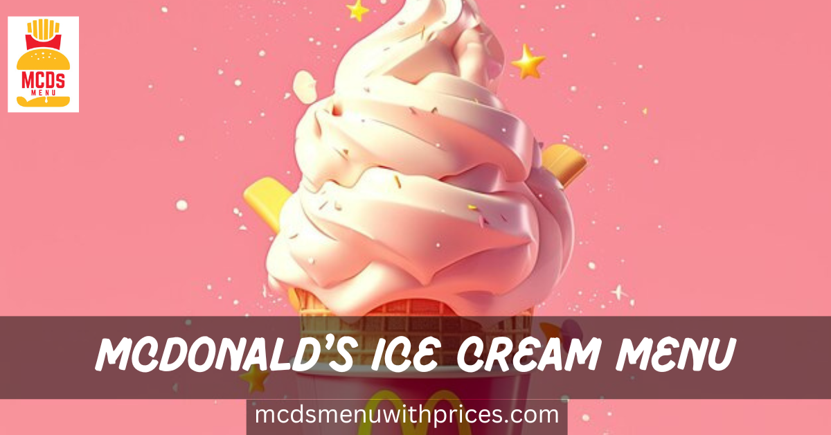 McDonald's Ice Cream Menu