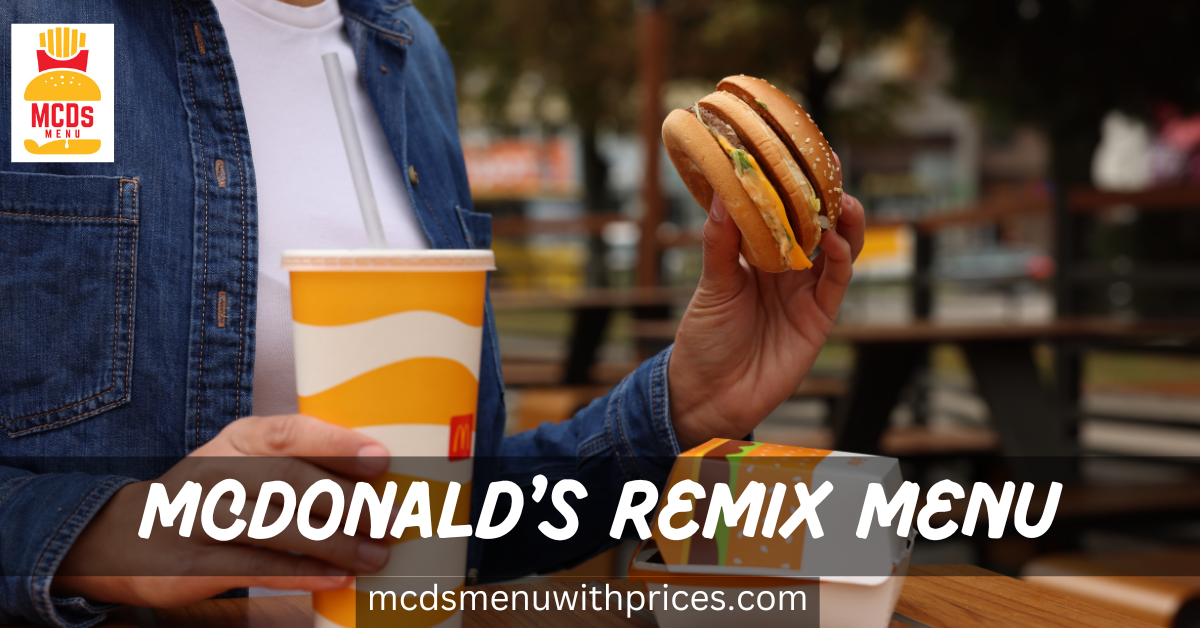 McDonald's Remix Menu