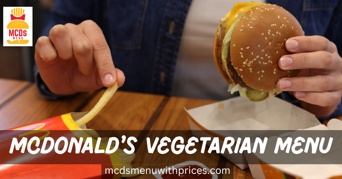 McDonald's Vegetarian Menu