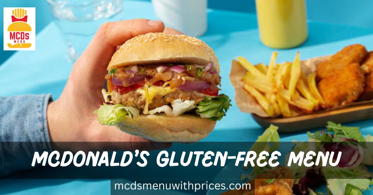 McDonald's Gluten-Free Menu