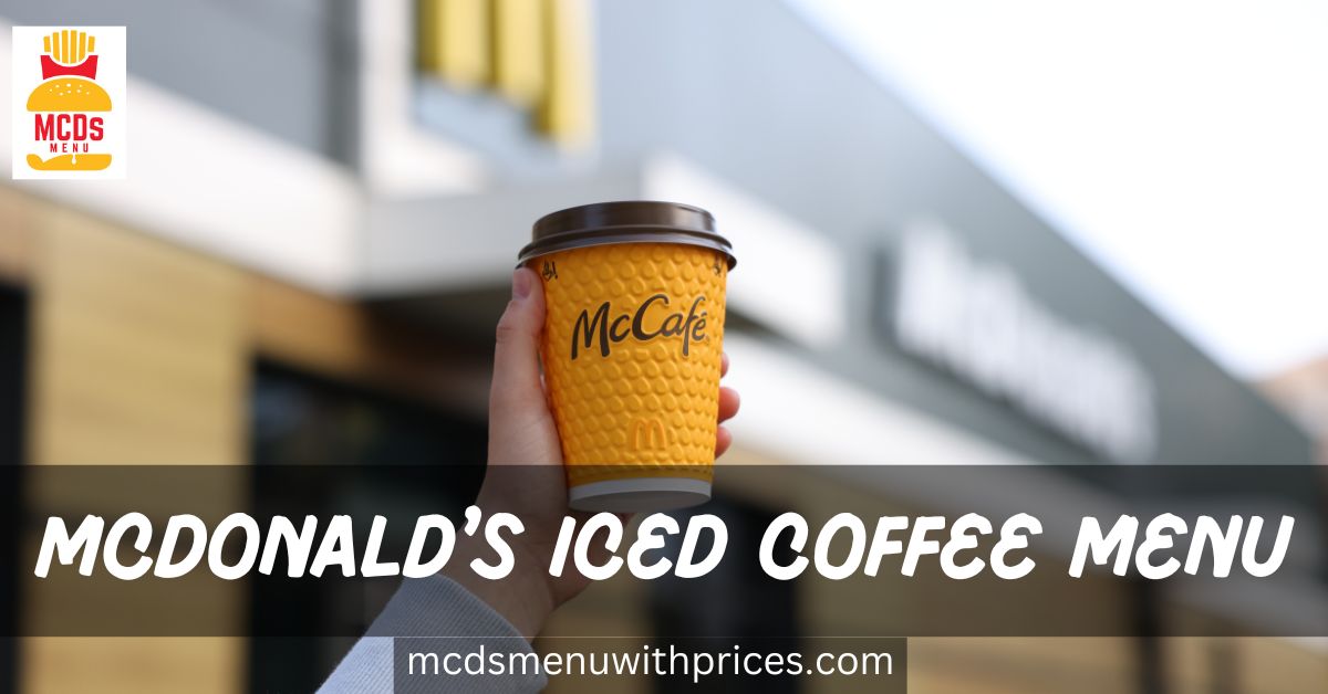 McDonald's Iced Coffee Menu